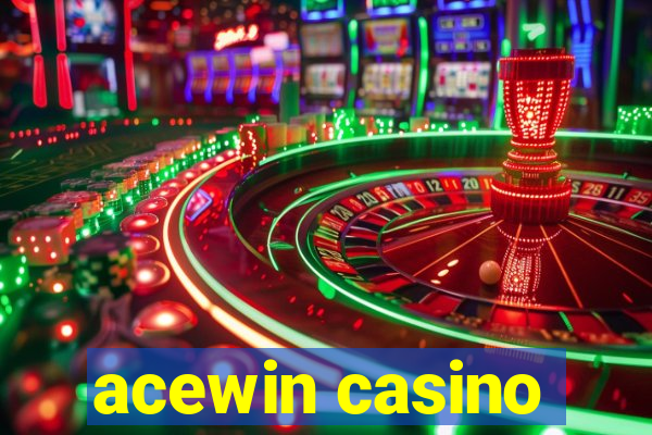 acewin casino